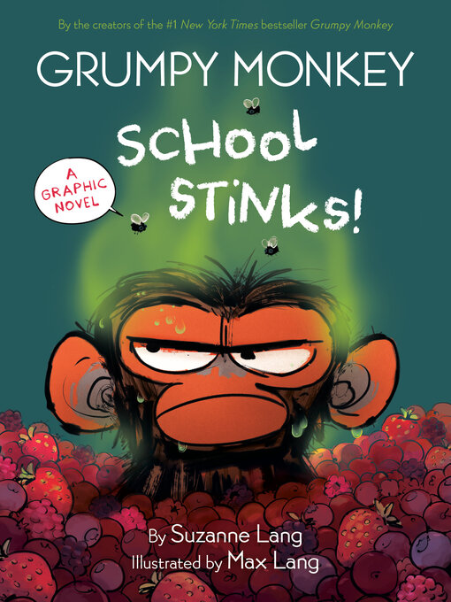 Title details for Grumpy Monkey School Stinks! by Suzanne Lang - Wait list